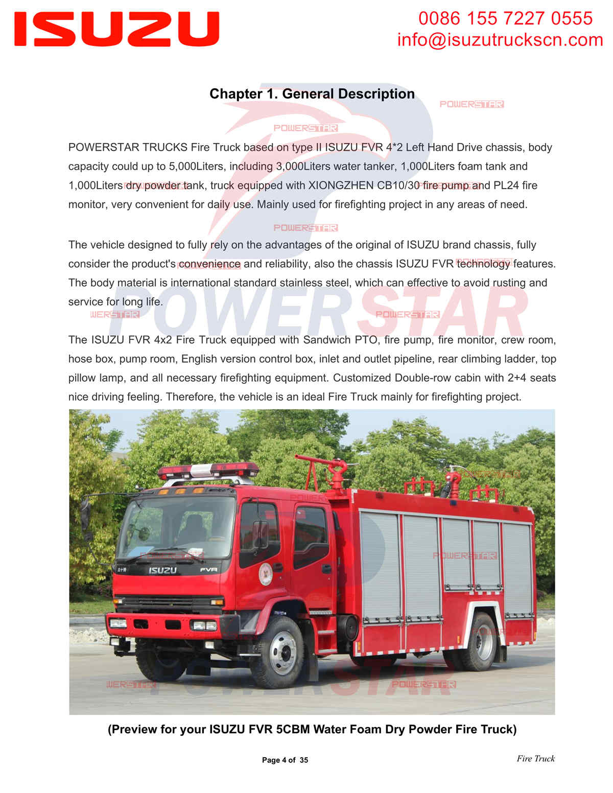 POWERSTAR TRUCKS ISUZU FVR Пожарная машина для воды, пены и порошка